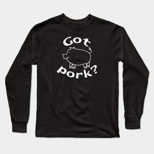 White Line Got Pork Bbq Humor Long Sleeve T-Shirt